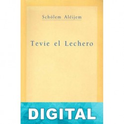Tevie el lechero Schólem Aléijem
