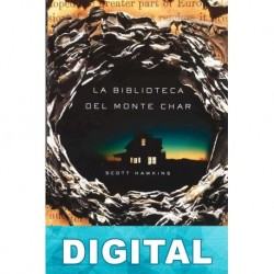 La biblioteca del monte Char Scott Hawkins