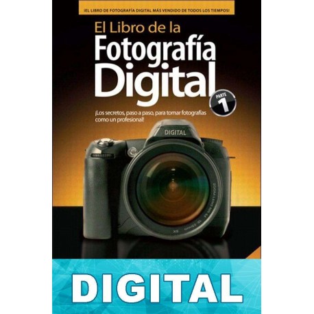 El libro de la fotografía digital Scott Kelby