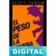 El peso de la prueba Scott Turow