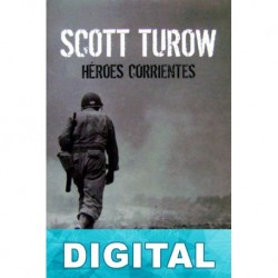 Héroes corrientes Scott Turow