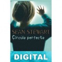 Círculo perfecto Sean Stewart