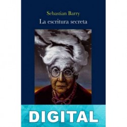 La escritura secreta Sebastian Barry