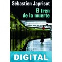 El tren de la muerte Sébastien Japrisot