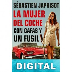 La mujer del coche con gafas y un fusil Sébastien Japrisot