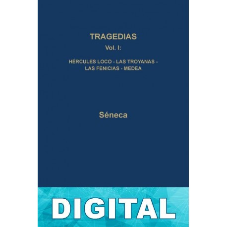 Tragedias Vol. I (B. C. Gredos) Séneca