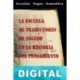 La Escuela de Traductores de Toledo en la historia del pensamiento Serafín Vegas González