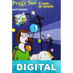 Peggy Sue el sueño del demonio Serge Brussolo