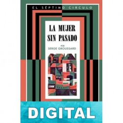 La mujer sin pasado Serge Groussard