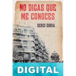 No digas que me conoces Sergi Doria