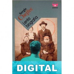 Lenta biografía Sergio Chejfec