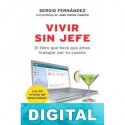 Vivir sin jefe Sergio Fernández