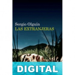 Las extranjeras Sergio Olguín