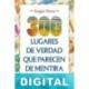 300 lugares de verdad que parecen de mentira Sergio Parra