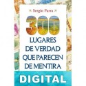 300 lugares de verdad que parecen de mentira Sergio Parra