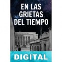 En las grietas del tiempo Adán Castelar