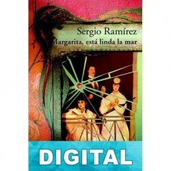 Margarita, está linda la mar Sergio Ramírez Mercado