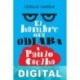 El hombre que odiaba a Paulo Coelho Sergio Sarria