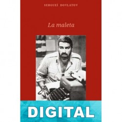 La maleta Serguéi Dovlátov