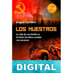 Los nuestros Serguéi Dovlátov