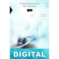 El descubrimiento del Universo Shahen Hacyan