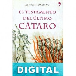 El testamento del último cátaro Antoni Dalmau