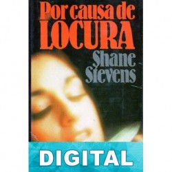 Por causa de locura Shane Stevens