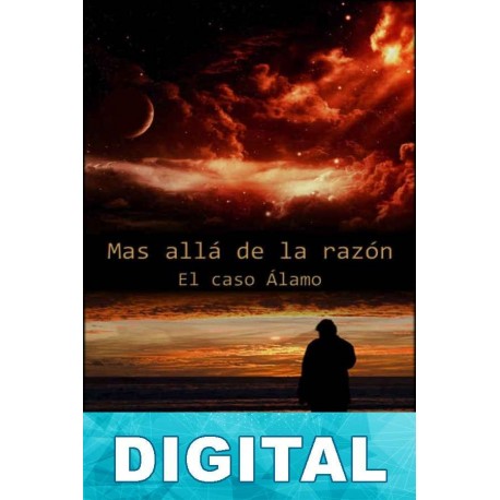 Más allá de la razón: El caso Álamo Antoni Scaluggia