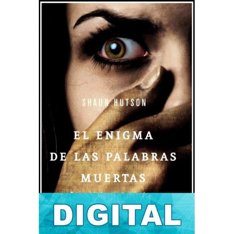El enigma de las palabras muertas Shaun Hutson