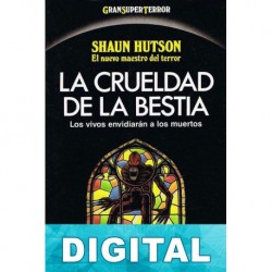 La crueldad de la Bestia Shaun Hutson