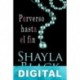 Perverso hasta el fin Shayla Black