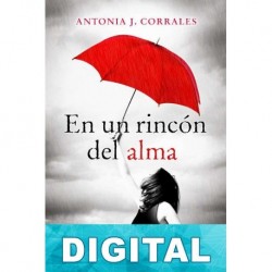 En un rincón del alma Antonia J. Corrales