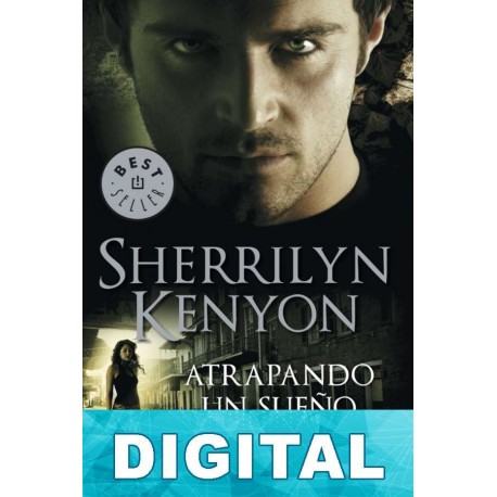 Atrapando un sueño Sherrilyn Kenyon