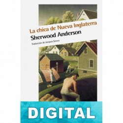 La chica de Nueva Inglaterra Sherwood Anderson