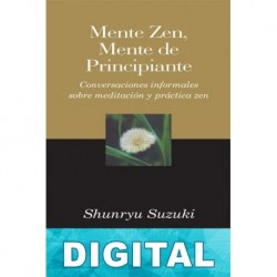 Mente zen, mente de principiante Shunryu Suzuki