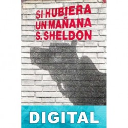 Si hubiera un mañana Sidney Sheldon