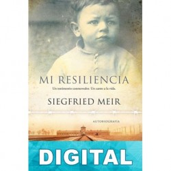 Mi resiliencia Siegfried Meir