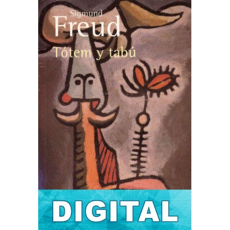 Tótem y tabú Sigmund Freud