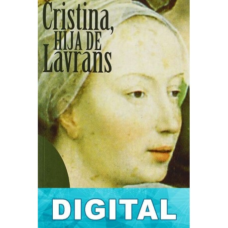 Cristina, hija de Lavrans Sigrid Undset