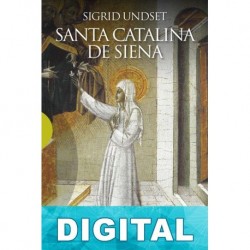 Santa Catalina de Siena Sigrid Undset