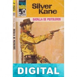 Batalla de pistoleros Silver Kane