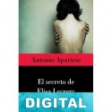 El secreto de Elisa Lecrerc Antonio Aparicio