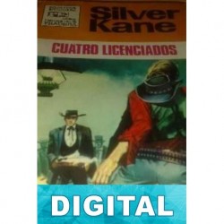 Cuatro licenciados Silver Kane