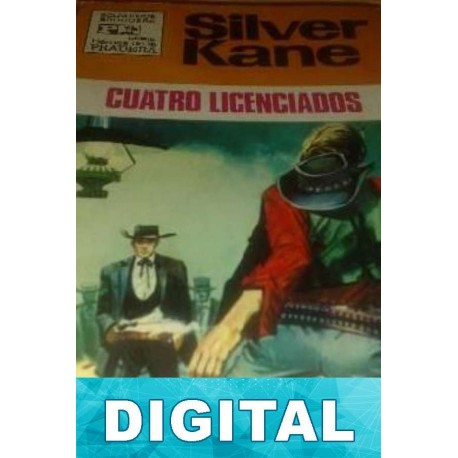 Cuatro licenciados Silver Kane