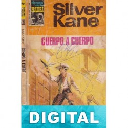 Cuerpo a cuerpo Silver Kane