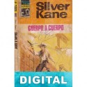 Cuerpo a cuerpo Silver Kane