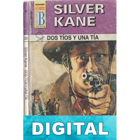 Dos tíos y una tía Silver Kane