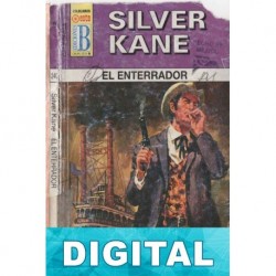 El enterrador Silver Kane