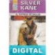 El expreso de Dallas Silver Kane