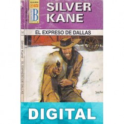 El expreso de Dallas Silver Kane